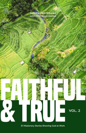 Faithful & True Vol 2